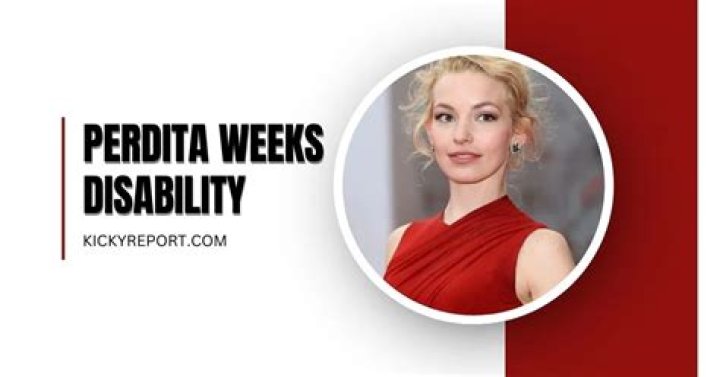 Perdita Weeks Disability: Understanding the Journey of a Resilient Actress
