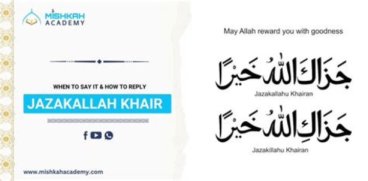 Understanding and Mastering the Reply of "Jazakallah Khair": A Comprehensive Guide