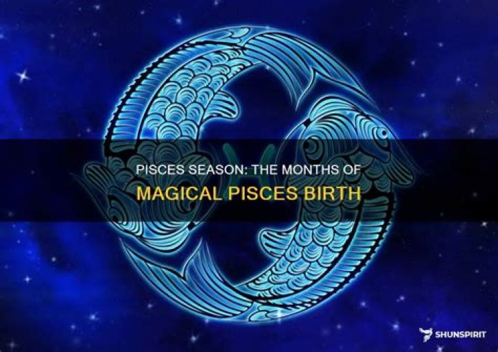 What Months Are Pisces: A Comprehensive Guide to Understanding the Mystical Water Sign
